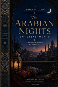The Arabian Nights Entertainments