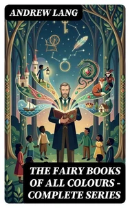 The Fairy Books of All Colours - Complete Series