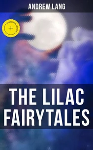 The Lilac Fairytales