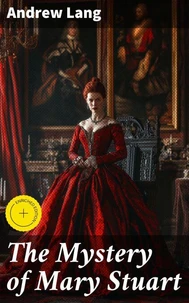 The Mystery of Mary Stuart