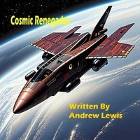 Cosmic Renegades