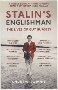 Stalins Englishman - The Lives of Guy Burgess.pdf