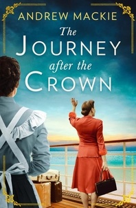 Andrew Mackie - The Journey After the Crown.