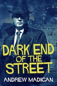  Andrew Madigan - Dark End Of The Street.