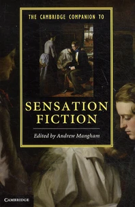 The Cambridge Companion to Sensation Fiction