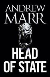 Andrew Marr - Head of State.