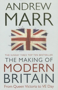 The Making of Modern Britain