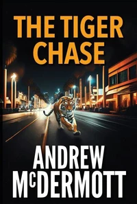 The Tiger Chase