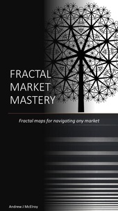 Andrew McElroy - Fractal Market Mastery.