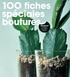 Andrew Mikolajski - 100 fiches spéciales boutures.