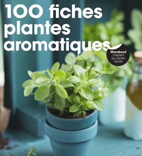 Andrew Mikolajski - Plantes aromatiques.