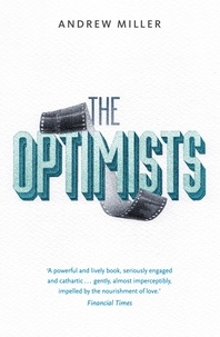 Andrew Miller - The Optimists.