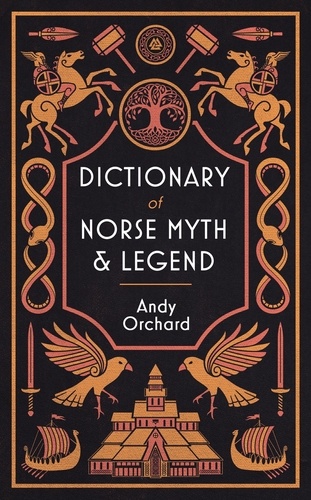 Dictionary of Norse Myth &amp; Legend