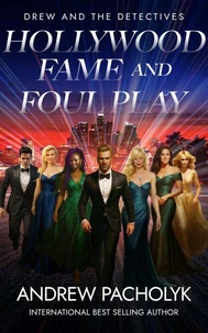 Hollywood Fame and Foul Play