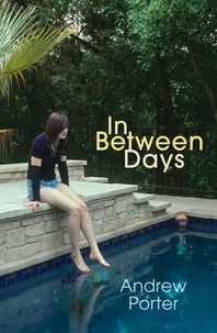 Andrew Porter - In Between Days.