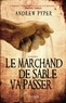 Andrew Pyper - Le marchand de sable va passer.