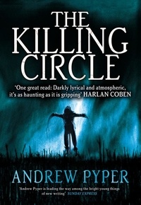 Andrew Pyper - The Killing Circle.