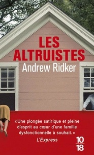 Andrew Ridker - Les Altruistes.