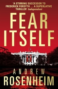 Andrew Rosenheim - Fear Itself.
