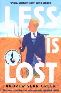 Livre de téléchargements gratuits Less is Lost par Andrew Sean Greer (Litterature Francaise)