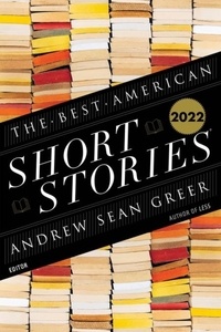 eBooks pour kindle gratuitement The Best American Short Stories 2022 (French Edition) par Andrew Sean Greer, Heidi Pitlor