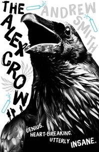 Andrew Smith - The Alex Crow.