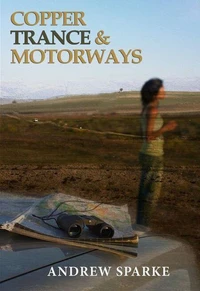 Copper Trance &amp; Motorways