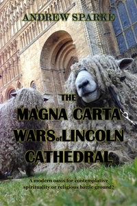  Andrew Sparke - The Magna Carta Wars Of Lincoln Cathedral - In Search Of, #7.
