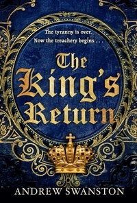 Andrew Swanston - The King's Return - (Thomas Hill 3).