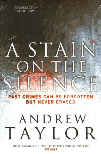 Andrew Taylor - A Stain on the Silence.