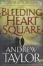 Andrew Taylor - Bleeding Heart Square.