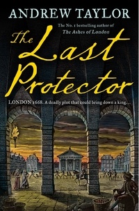 Andrew Taylor - The Last Protector.
