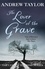 The Lover of the Grave. The Lydmouth Crime Series Book 3