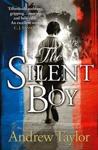 Andrew Taylor - The Silent Boy.