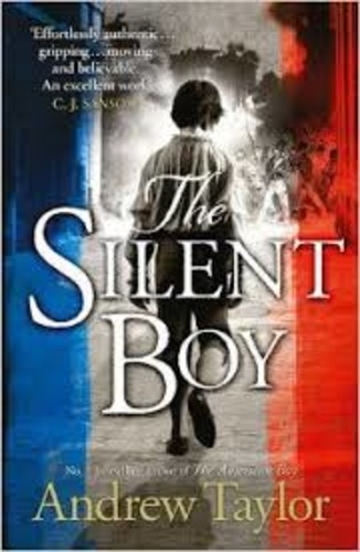 Andrew Taylor - The Silent Boy.