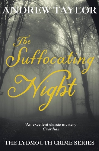 The Suffocating Night. The Lydmouth Crime Series Book 4