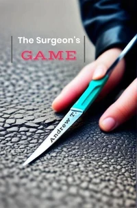 The Surgeon's Game