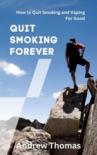  Andrew Thomas - Quit Smoking Forever.
