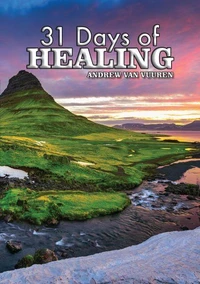 31 Days of Healing Devotional