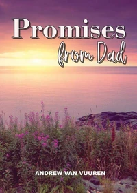 Promises from Dad