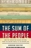 The Sum of the People. How the Census Has Shaped Nations, from the Ancient World to the Modern Age