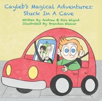Cayleb's Magical Adventures: Stuck in a Cave