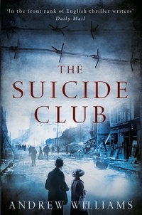 Andrew Williams - The Suicide Club.
