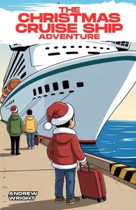 The Christmas Cruise Ship Adventure