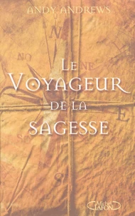 Le voyageur de la sagesse