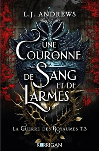 Une couronne de sang et de larmes