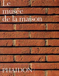 Le musée de la maison