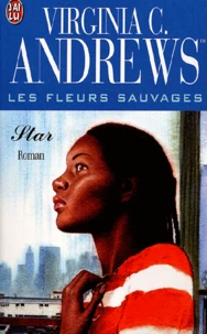 Les fleurs sauvages Tome 2 : Star
