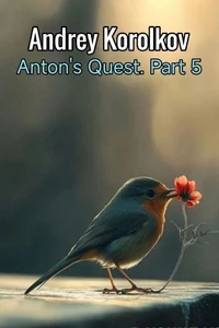 Anton's Quest. Part 5