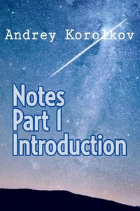 Notes. Part 1. Introduction